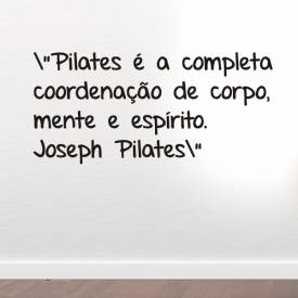 Adesivo de parede frase Joseph Pilates