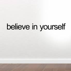 Adesivo de parede believe in yourself