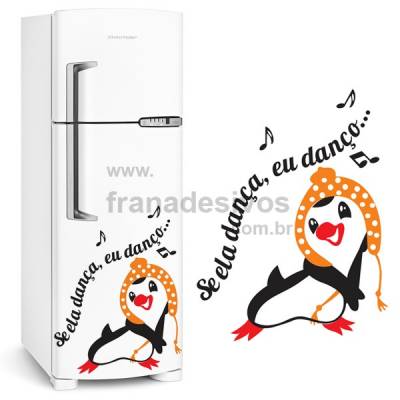Adesivo de Geladeira Pinguim se ela dança eu danço