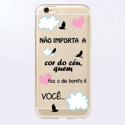 Capinha para Celular Não Importa a Cor Do Céu