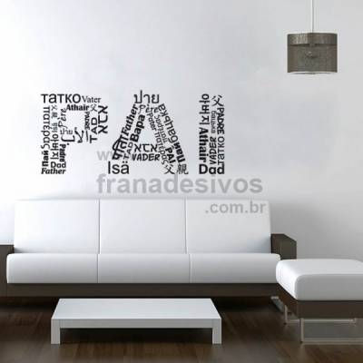 Adesivo de Parede Frase - PAI em vários idiomas
