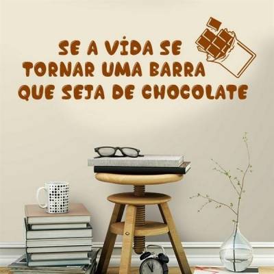 Adesivo de Parede Frase Uma Barra de Chocolate