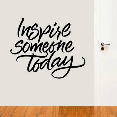 Adesivo De Parede Inspire Someone Today