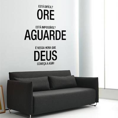 Adesivo para parede Ore Aguarde Deus
