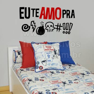 Adesivo Romântico - Frase Eu te amo pra...