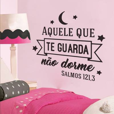 Adesivo de Parede Frase Aquele Que Guarda Não Dorme