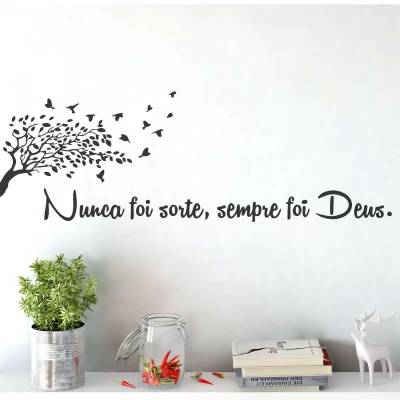 Adesivo de Parede Galho, Pássaros e Frase Nunca Foi Sorte Sempre Foi Deus